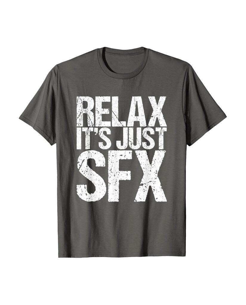 Lustiges Halloween T-Shirt „Relax It's Just Sfx“ – Ansicht 4