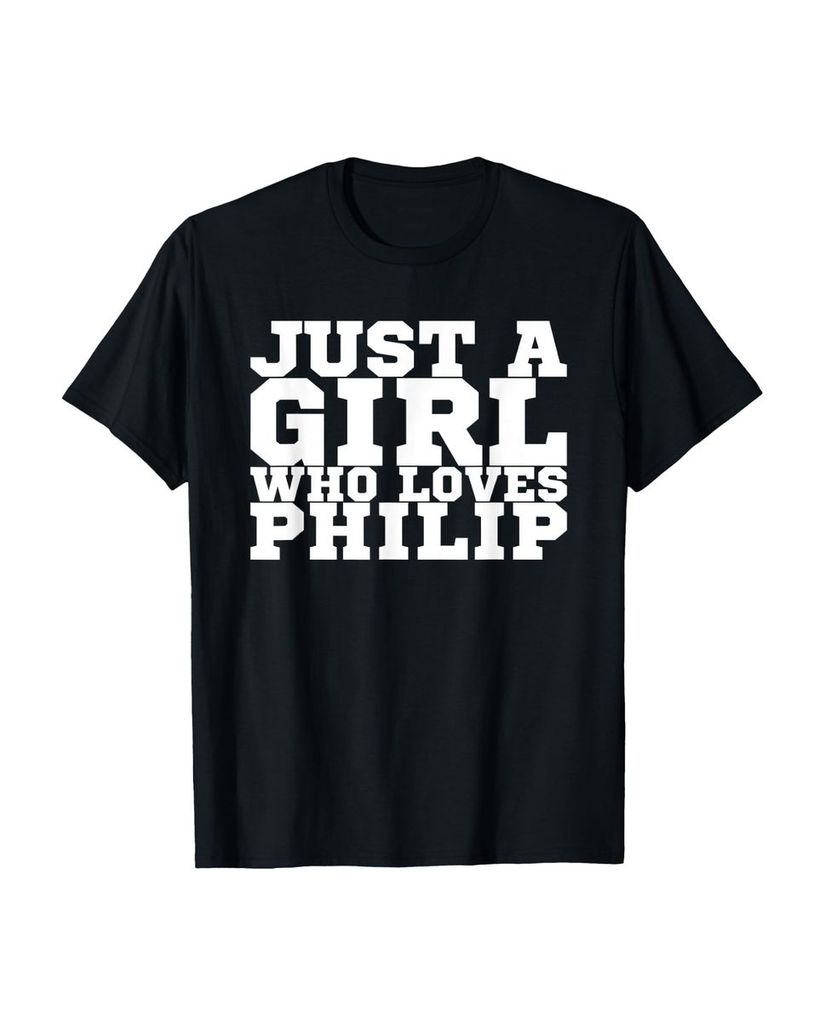 Lustiger T-Shirt „Nur ein Mädchen, das Philip liebt“ | lustige-tshirts.de