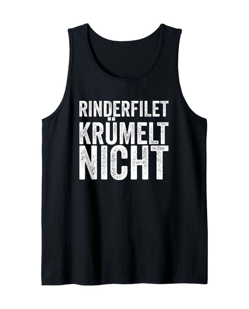Lustiger Tank Top „Rinderfilet Krümelt Nicht“ | lustige-tshirts.de