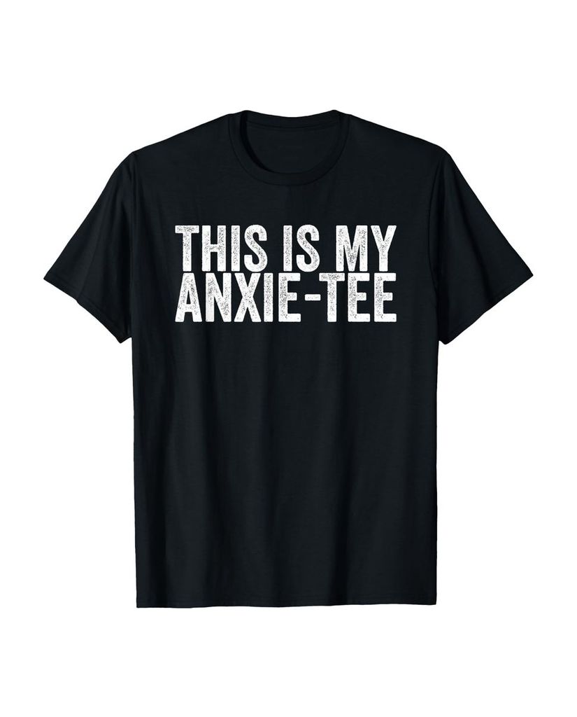 Lustiger T-Shirt „This Is My Anxie“ | lustige-tshirts.de