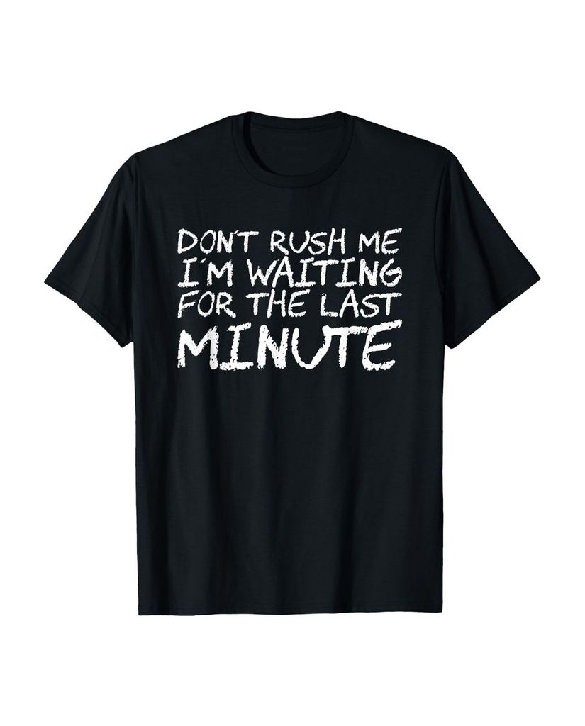Lustiger T-Shirt „Hetze mich nicht Ich warte auf die“ | lustige-tshirts.de