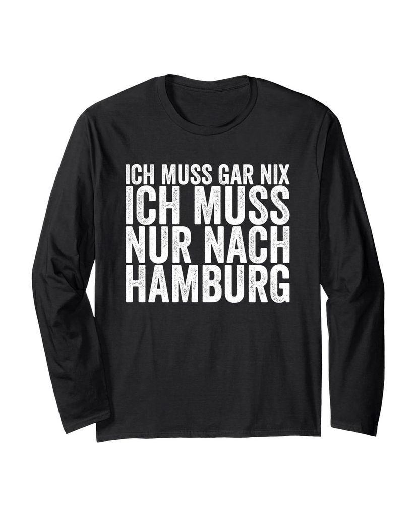 Lustiger Langarmshirt „Ich Muss Gar Nix Ich Muss Nur Nach“ | lustige-tshirts.de