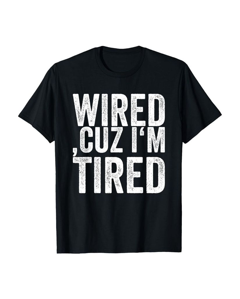 Lustiger T-Shirt „Verkabelt "Cuz I'm Tired"“ | lustige-tshirts.de