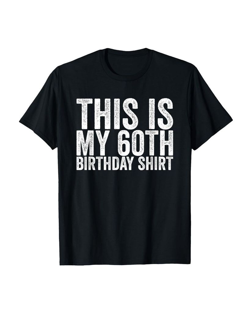 Lustiger T-Shirt „Das ist mein 60. Geburtstag Shirt“ | lustige-tshirts.de