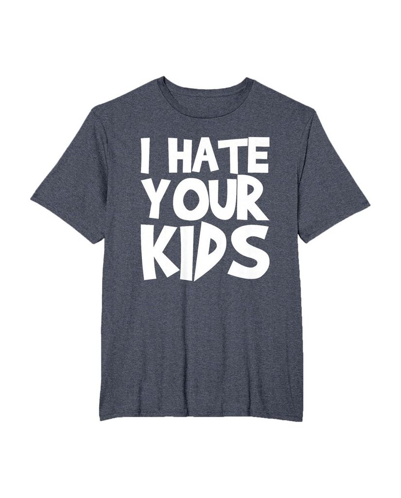 T-Shirt mit dem Spruch „Ich hasse deine Kinder“ – Ansicht 20