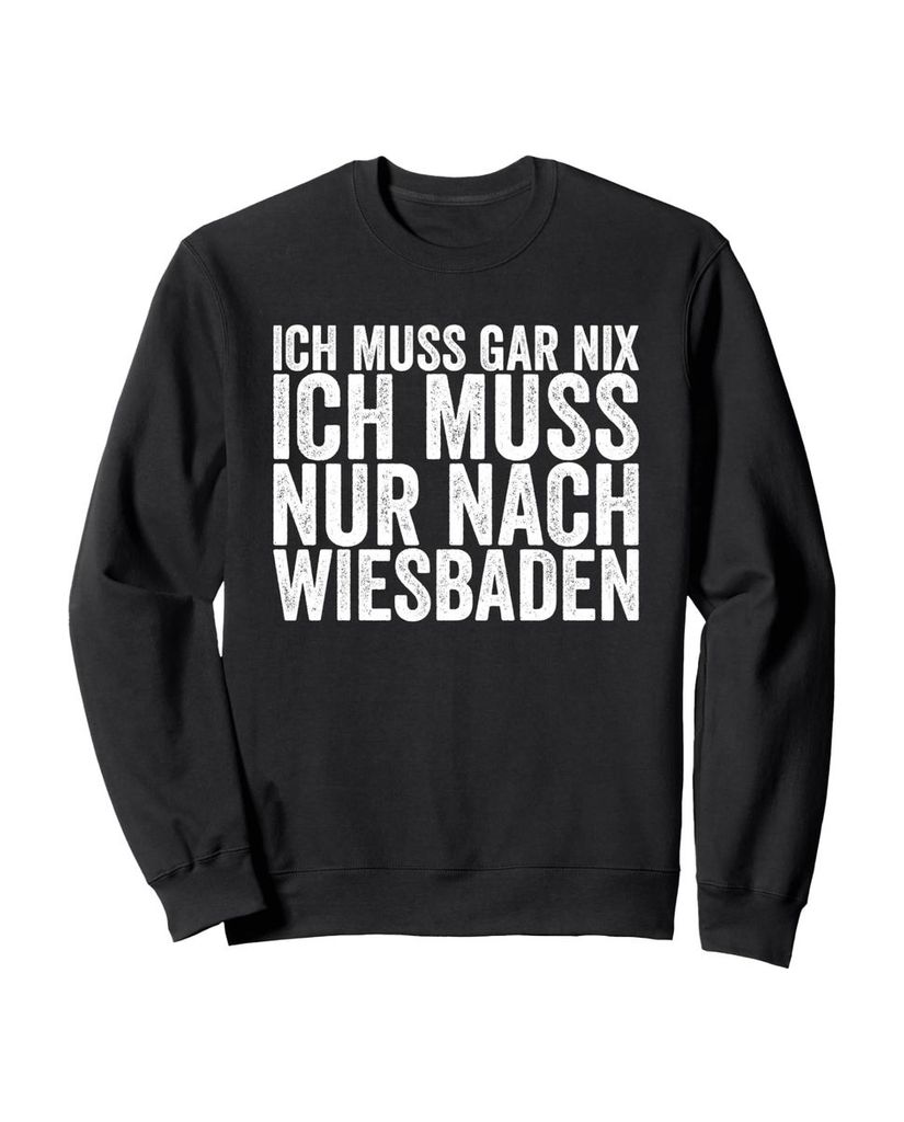 Lustiger Sweatshirt „Ich Muss Gar Nix Ich Muss Nur Nach“ | lustige-tshirts.de