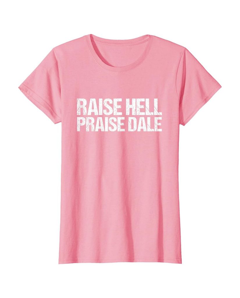 Witziges Geburtstags T-Shirt „Raise Hell Praise Dale“ – Ansicht 39