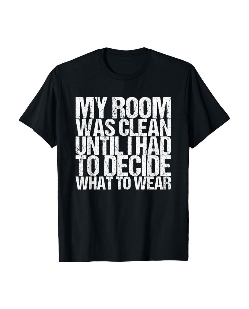 Lustiger T-Shirt „Mein Zimmer war sauber bis ich mich“ | lustige-tshirts.de