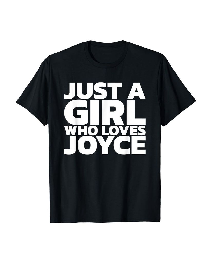 Lustiger T-Shirt „Nur ein Mädchen, das Joyce liebt“ | lustige-tshirts.de