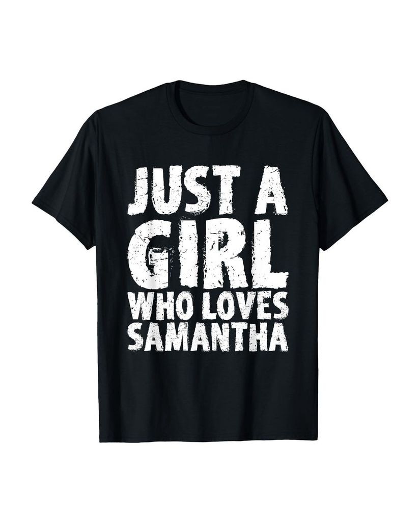 Lustiger T-Shirt „Nur ein Mädchen, das Samantha liebt“ | lustige-tshirts.de