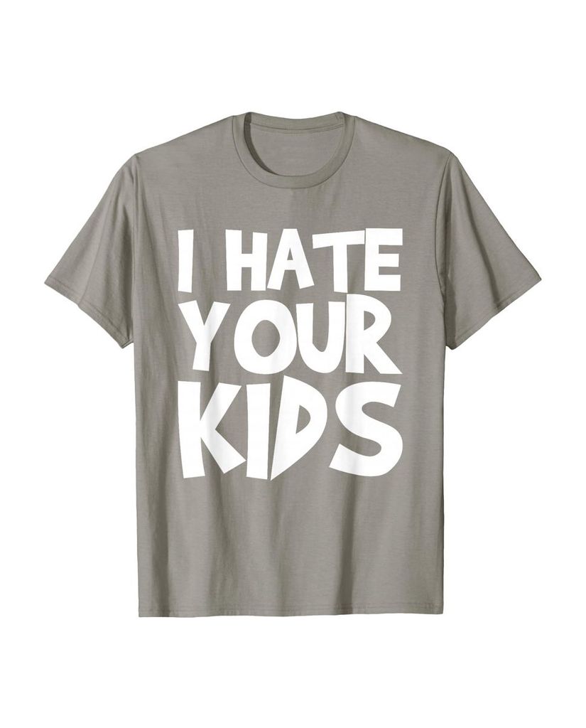 T-Shirt mit dem Spruch „Ich hasse deine Kinder“ – Ansicht 13
