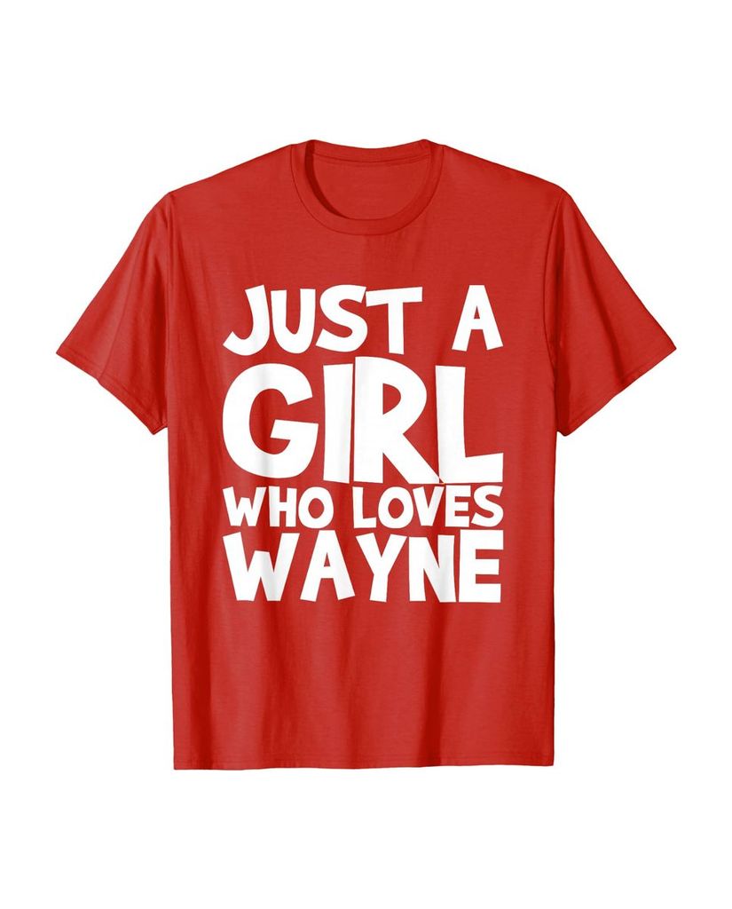 Sag einfach, wen du liebst: T-Shirt „Nur ein Mädchen das Wayne liebt“ – Ansicht 45