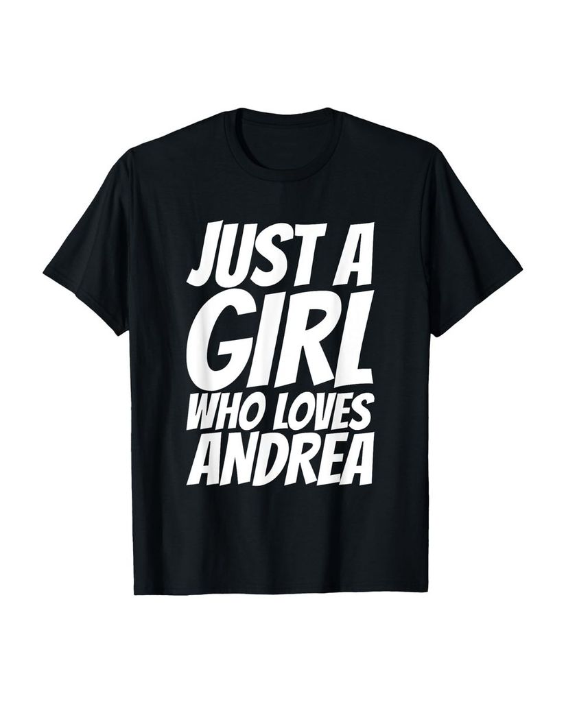 Lustiger T-Shirt „Nur ein Mädchen, das Andrea liebt“ | lustige-tshirts.de