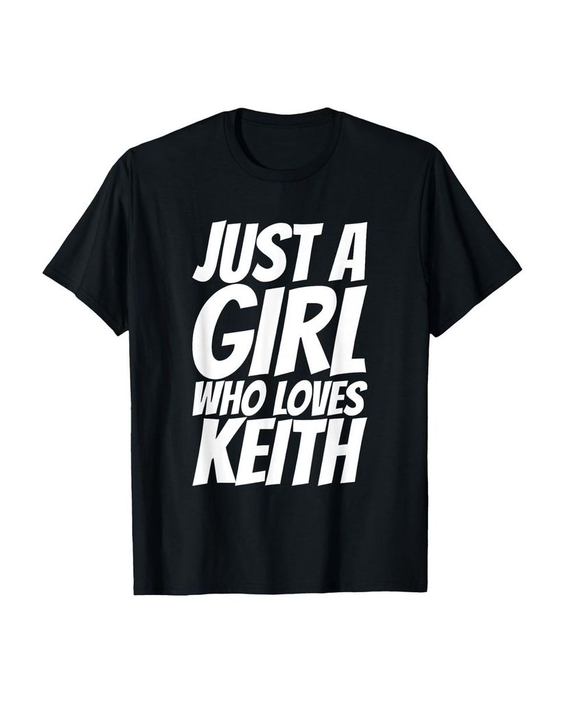 Lustiger T-Shirt „Nur ein Mädchen, das Keith liebt“ | lustige-tshirts.de