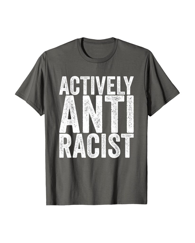 Witziges T-Shirt „Actively Anti Racist“ – Ansicht 4
