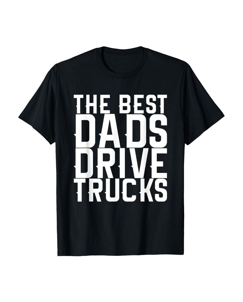 Lustiger T-Shirt „Die besten Väter fahren Trucks“ | lustige-tshirts.de