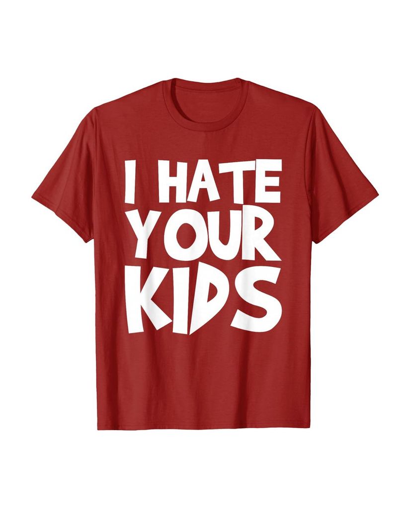 T-Shirt mit dem Spruch „Ich hasse deine Kinder“ – Ansicht 49