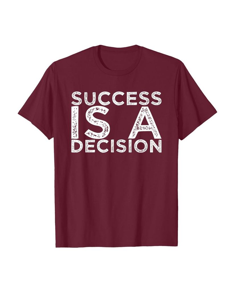 Witziges Sprüche T-Shirt „Success is a Decision“ – Ansicht 42