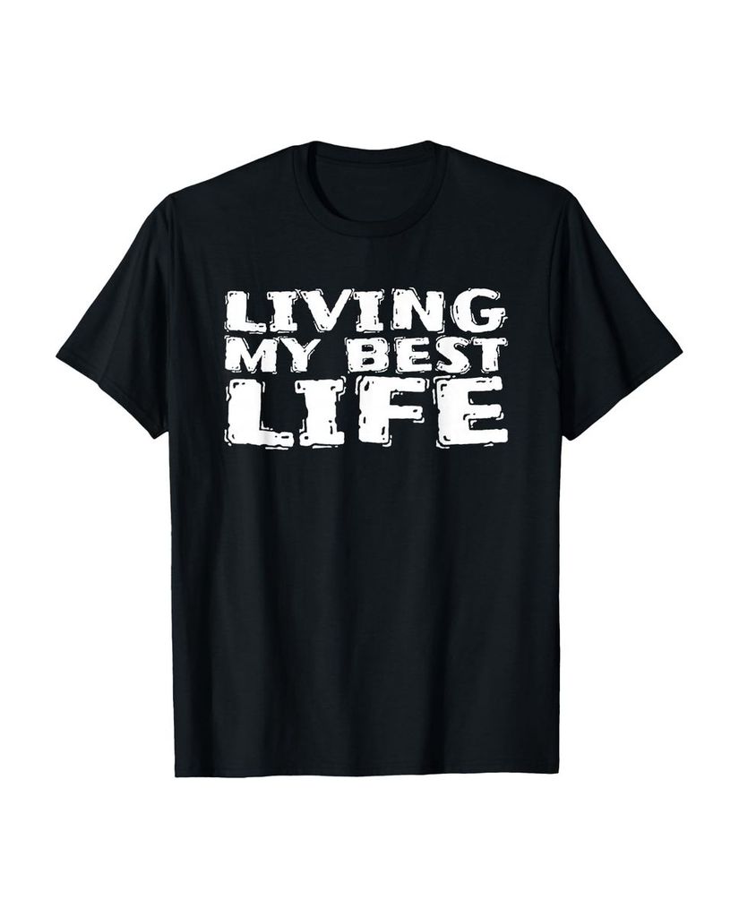 Lustiger T-Shirt „Ich lebe mein bestes Leben“ | lustige-tshirts.de