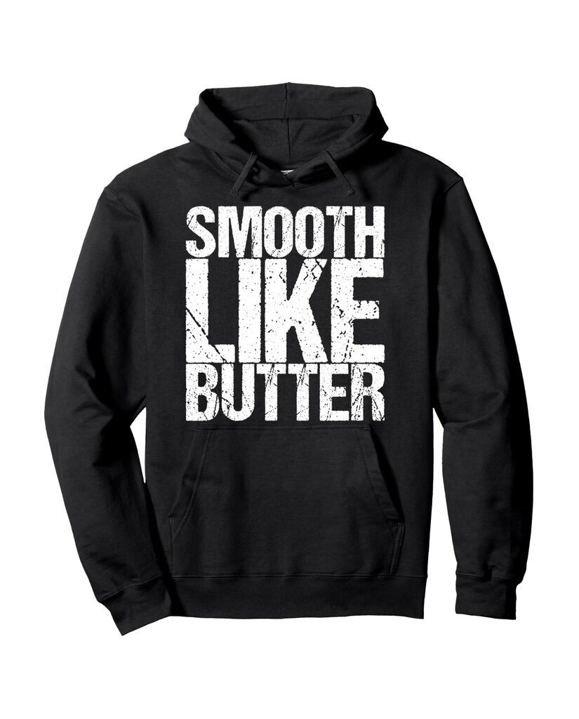 Humorvoller Geburtstags Hoodie „Smooth Like Butter“ – Ansicht 2