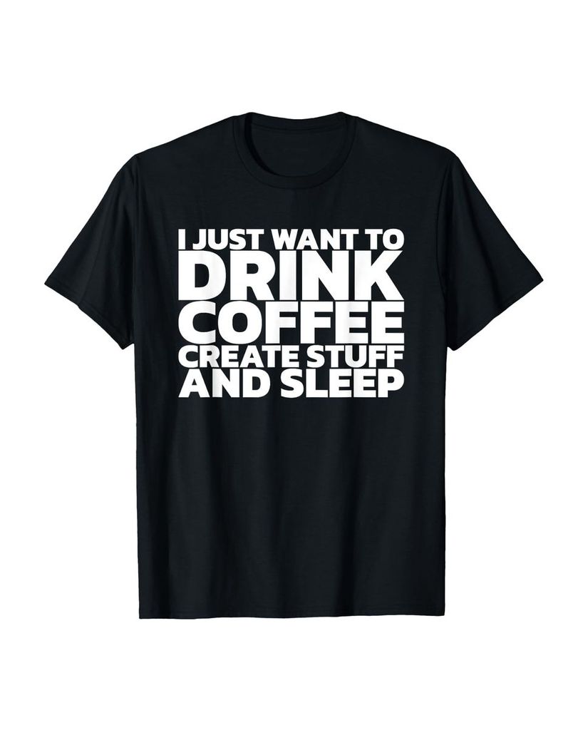 Lustiger T-Shirt „Ich will nur Kaffee trinken Sachen“ | lustige-tshirts.de