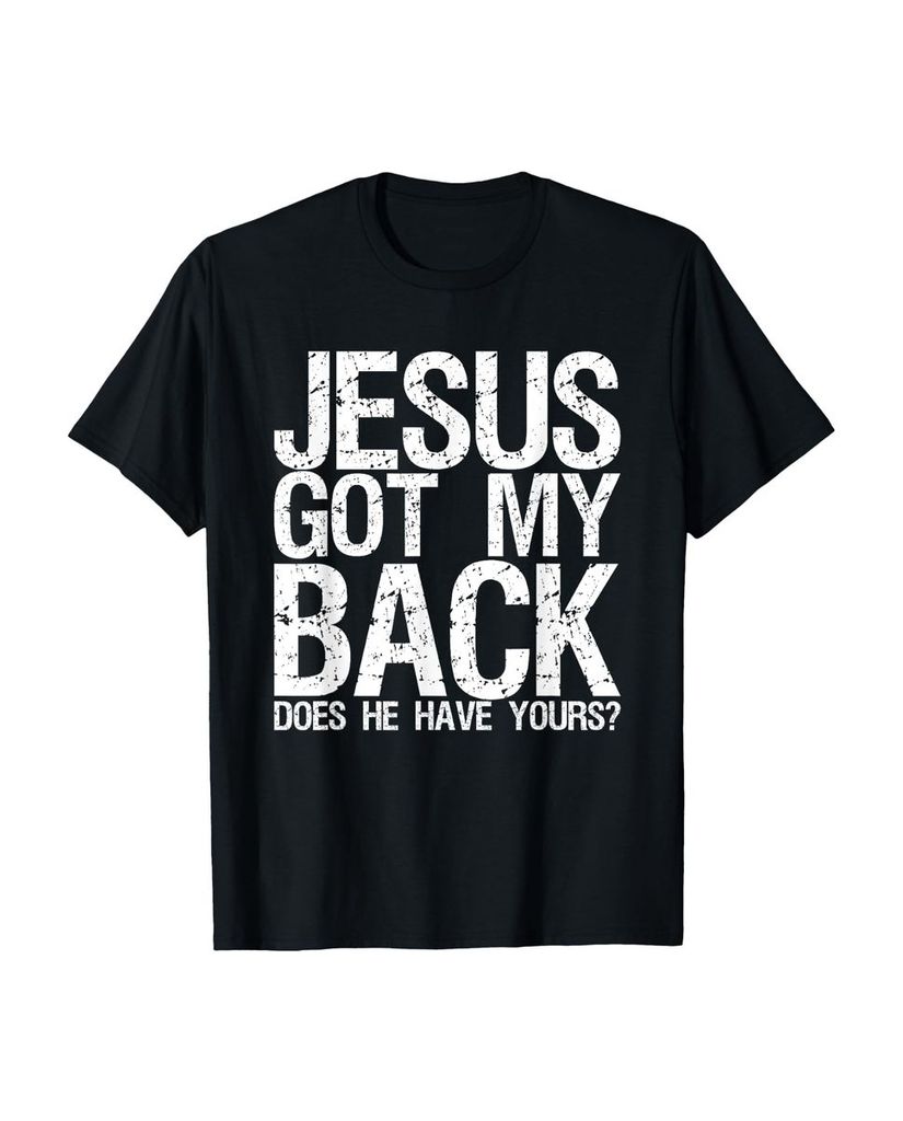 Lustiger T-Shirt „Jesus hält mir den Rücken frei hat er“ | lustige-tshirts.de