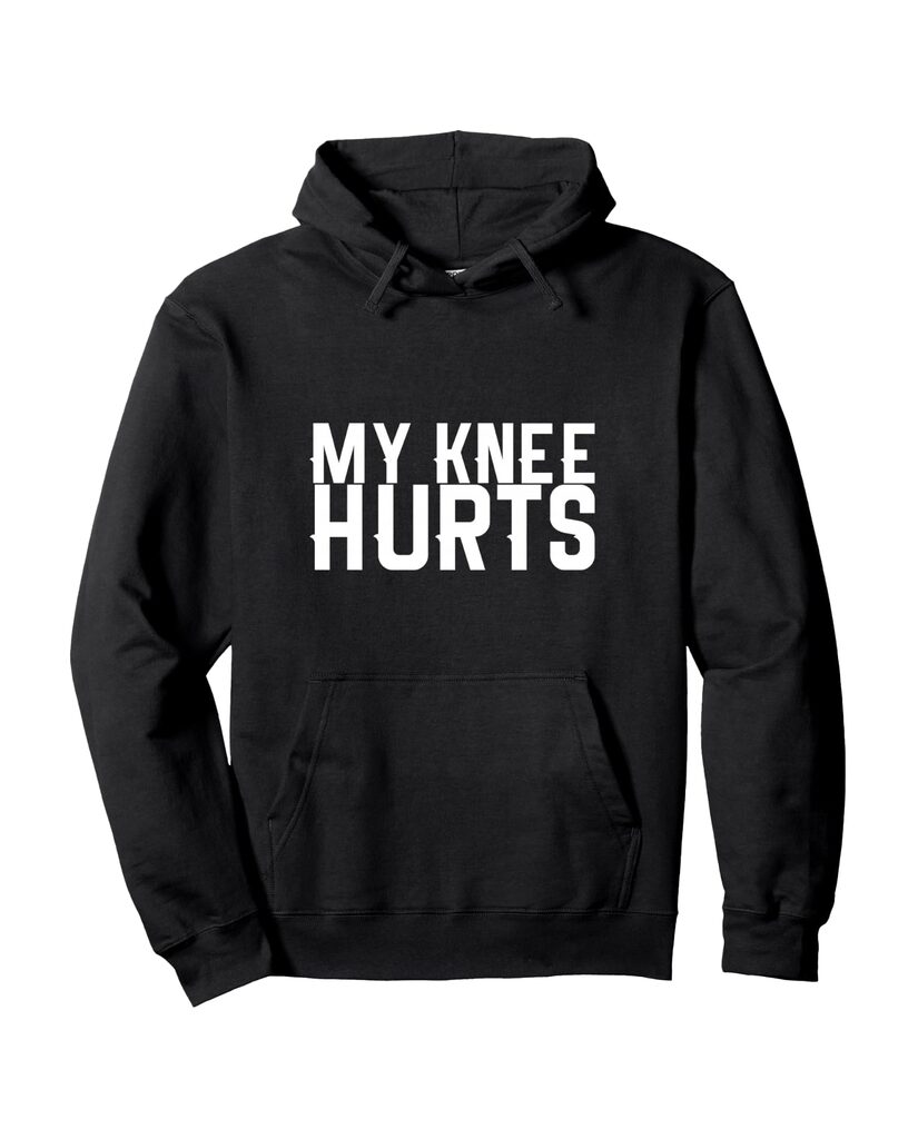 Humorvoller Geburtstags Hoodie „My Knee Hurts“ – Ansicht 2