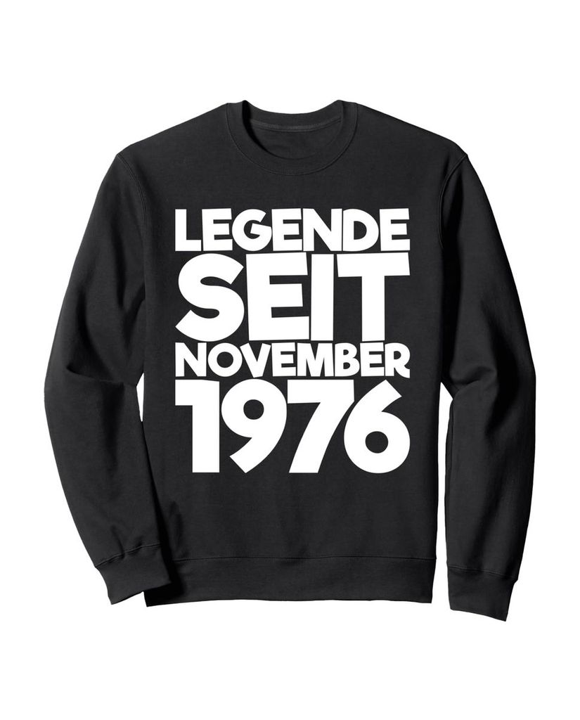 Lustiger Sweatshirt „Legende Seit November 1976“ | lustige-tshirts.de
