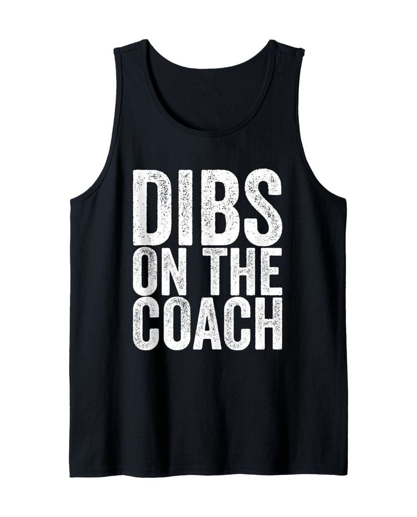 Lustiger Tank Top „Dibs auf dem Trainer“ | lustige-tshirts.de