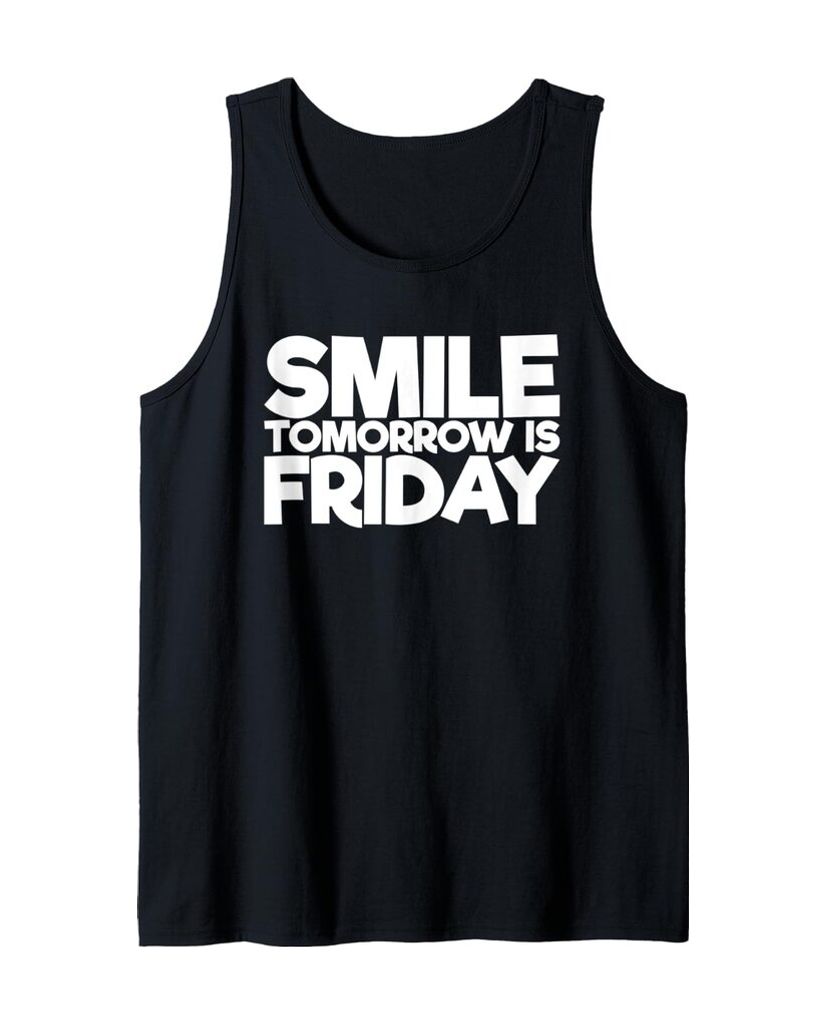 Humorvolles Tanktop „Smile Tomorrow is Friday“ – Ansicht 2