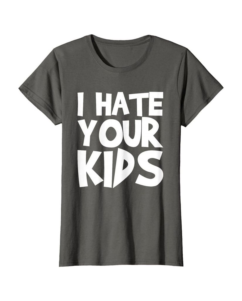 T-Shirt mit dem Spruch „Ich hasse deine Kinder“ – Ansicht 42