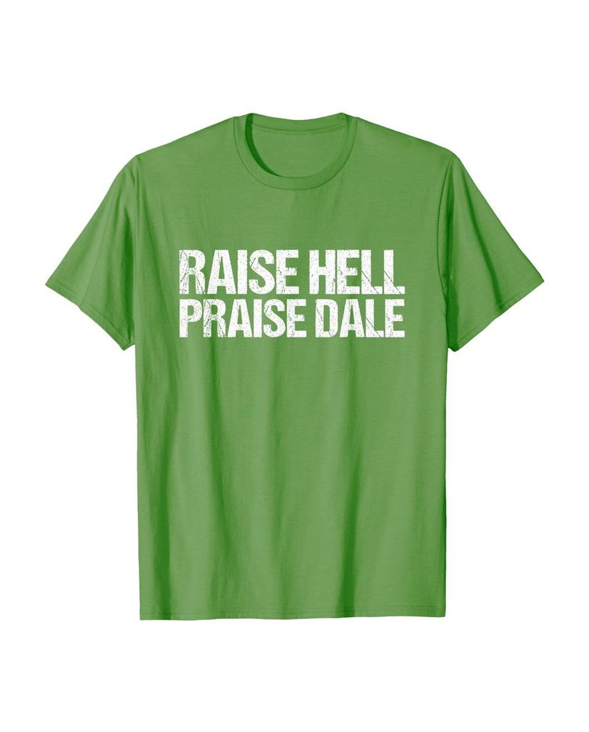 Witziges Geburtstags T-Shirt „Raise Hell Praise Dale“ – Ansicht 33