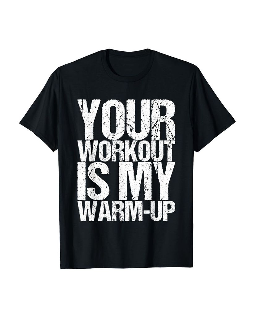 Lustiger T-Shirt „Dein Training ist mein Warm-up“ | lustige-tshirts.de