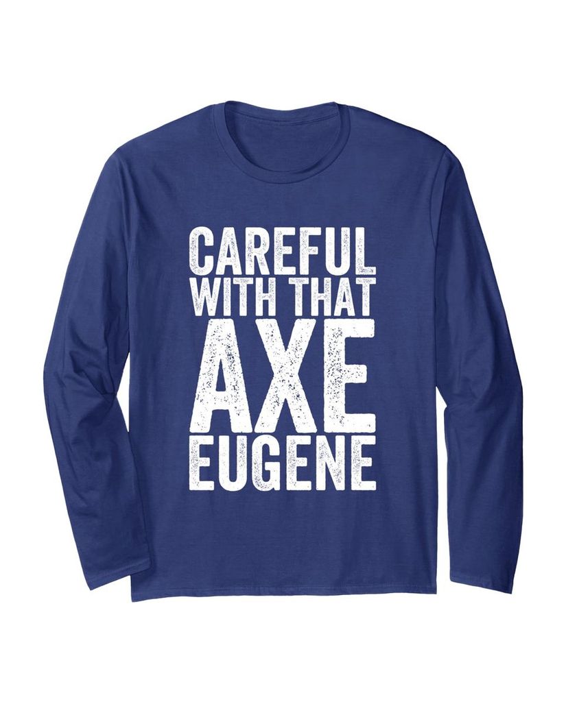 Shirt mit Axt-Warnung und dem Namen Eugene – Ansicht 5