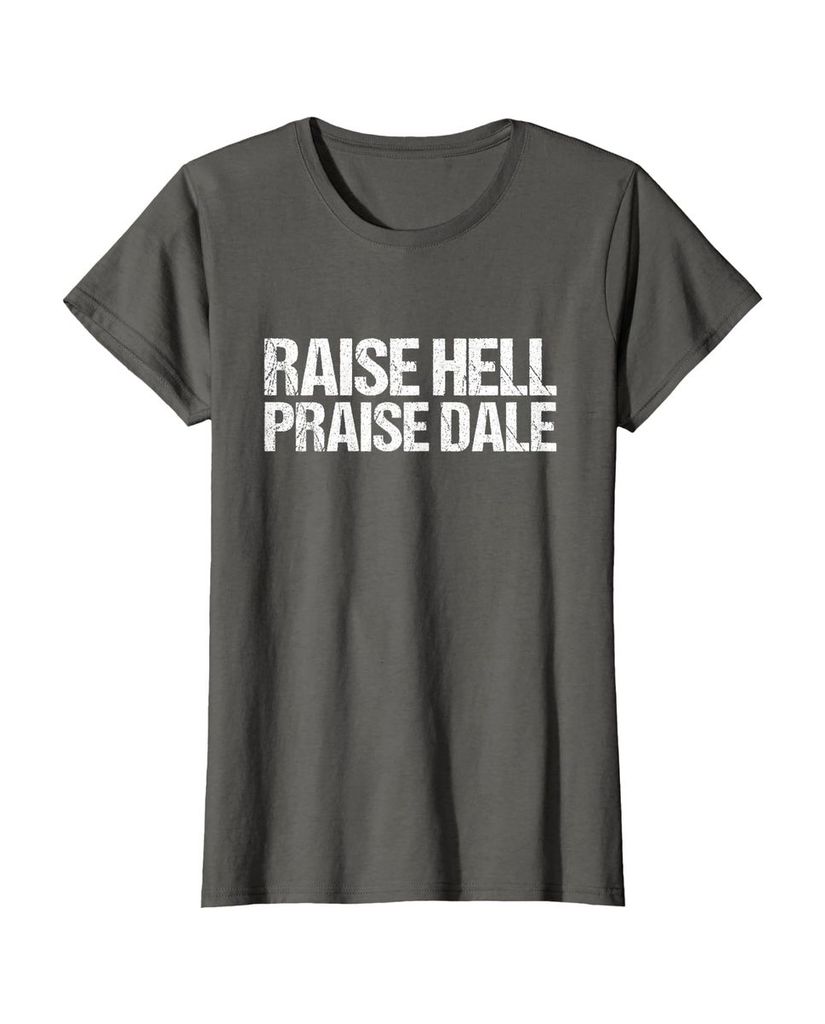 Witziges Geburtstags T-Shirt „Raise Hell Praise Dale“ – Ansicht 46