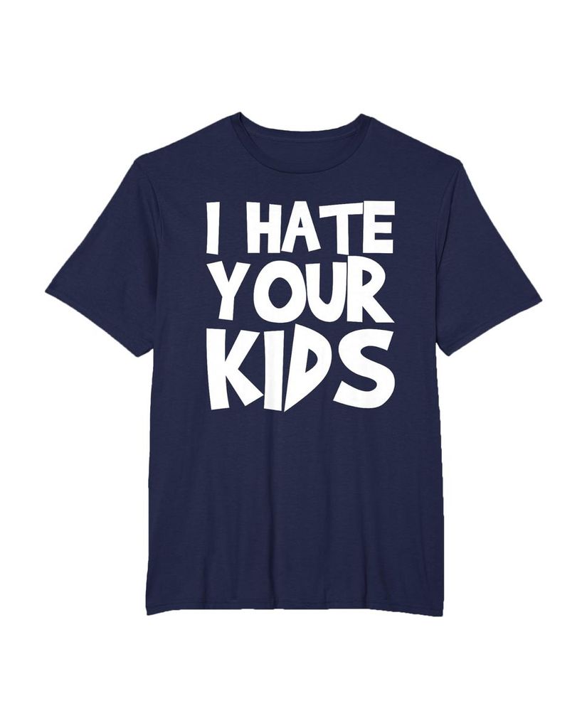 T-Shirt mit dem Spruch „Ich hasse deine Kinder“ – Ansicht 37