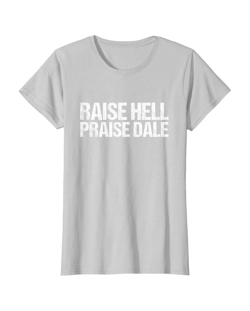 Witziges Geburtstags T-Shirt „Raise Hell Praise Dale“ – Ansicht 29