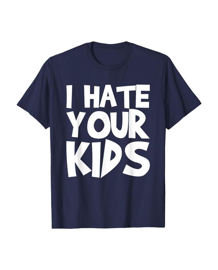 T-Shirt mit dem Spruch „Ich hasse deine Kinder“ – Ansicht 22