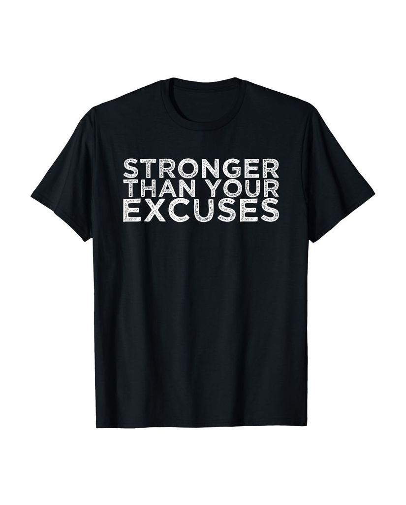 Lustiger T-Shirt „Stärker als deine Ausreden“ | lustige-tshirts.de