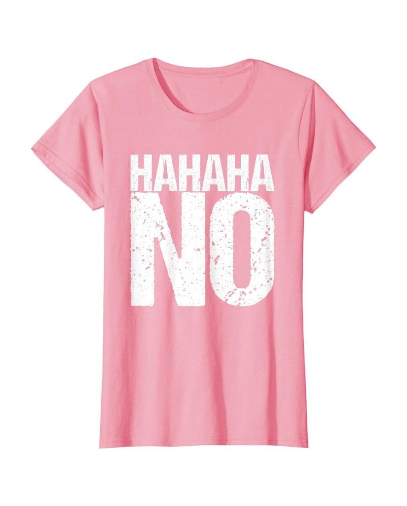 Lustiges Geburtstags T-Shirt „Hahaha No“ – Ansicht 17