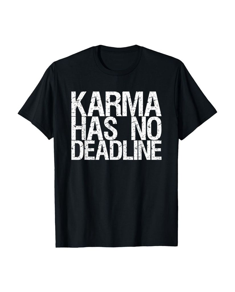 Lustiger T-Shirt „Karma hat keine Deadline“ | lustige-tshirts.de