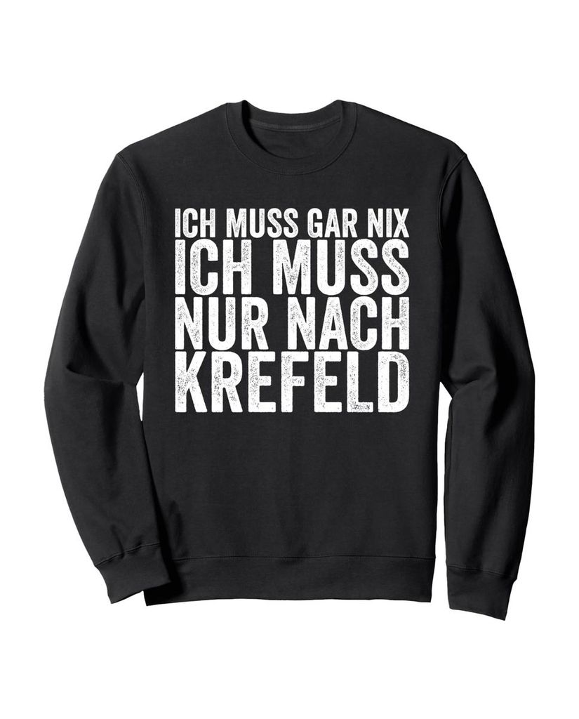 Lustiger Sweatshirt „Ich Muss Gar Nix Ich Muss Nur Nach“ | lustige-tshirts.de