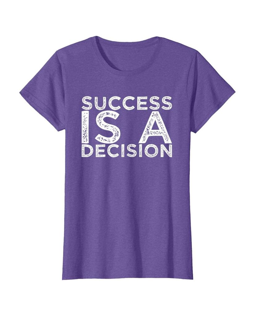 Witziges Sprüche T-Shirt „Success is a Decision“ – Ansicht 18