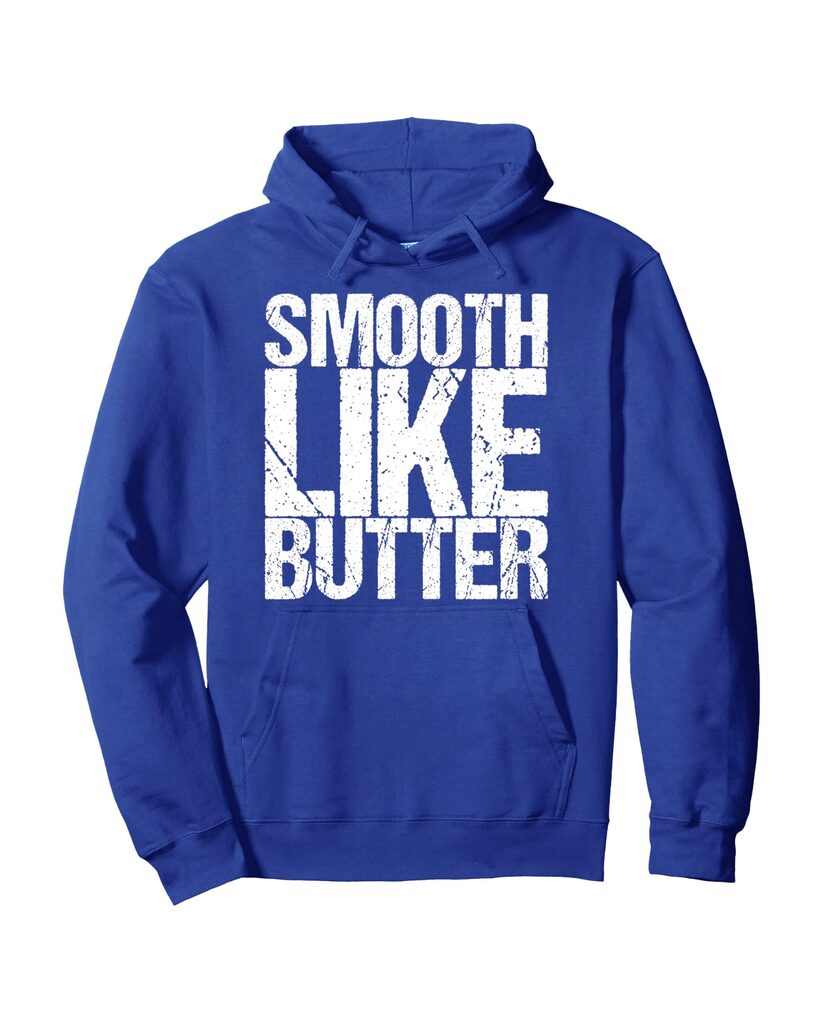 Humorvoller Geburtstags Hoodie „Smooth Like Butter“ – Ansicht 4