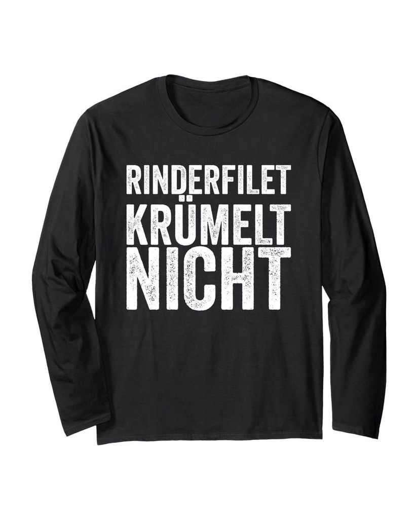 Lustiger Langarmshirt „Rinderfilet Krümelt Nicht“ | lustige-tshirts.de